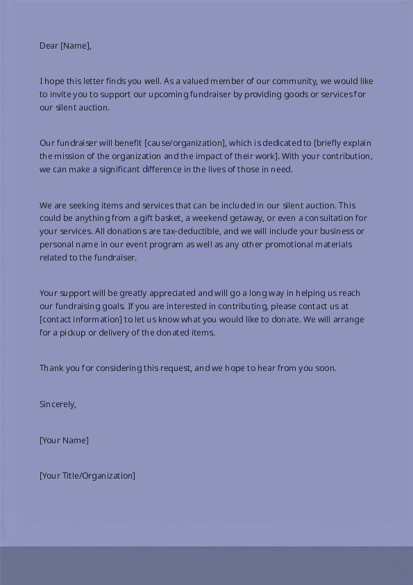 Invite people to provide goods or services for a fundraiser